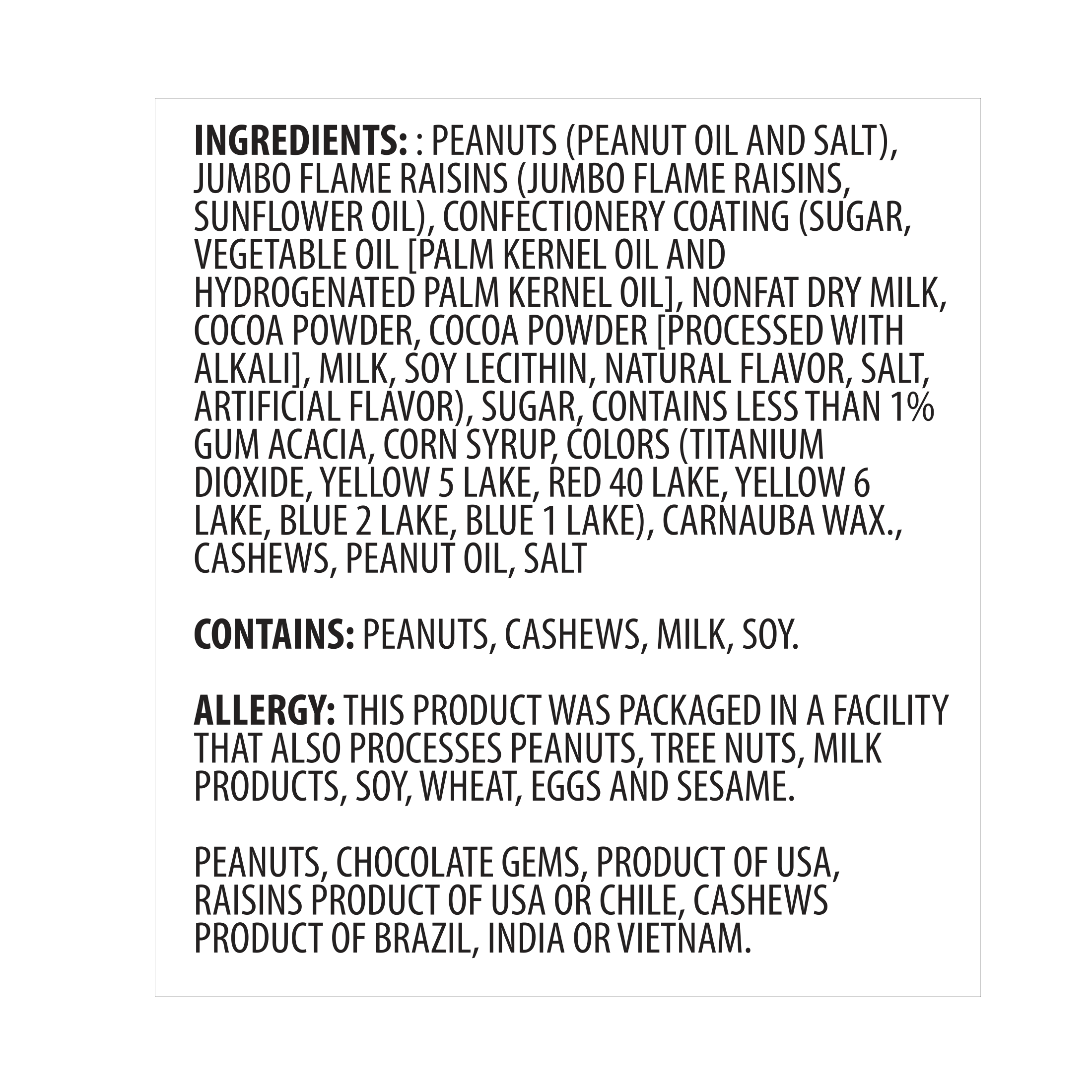 Ingredients for Howe Snacks' Smoky Mountain Mix